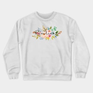 Resilient Bouquet Crewneck Sweatshirt